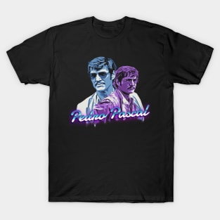 pedro pascal - retrowave fan art T-Shirt